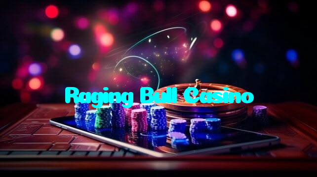 Raging Bull Casino